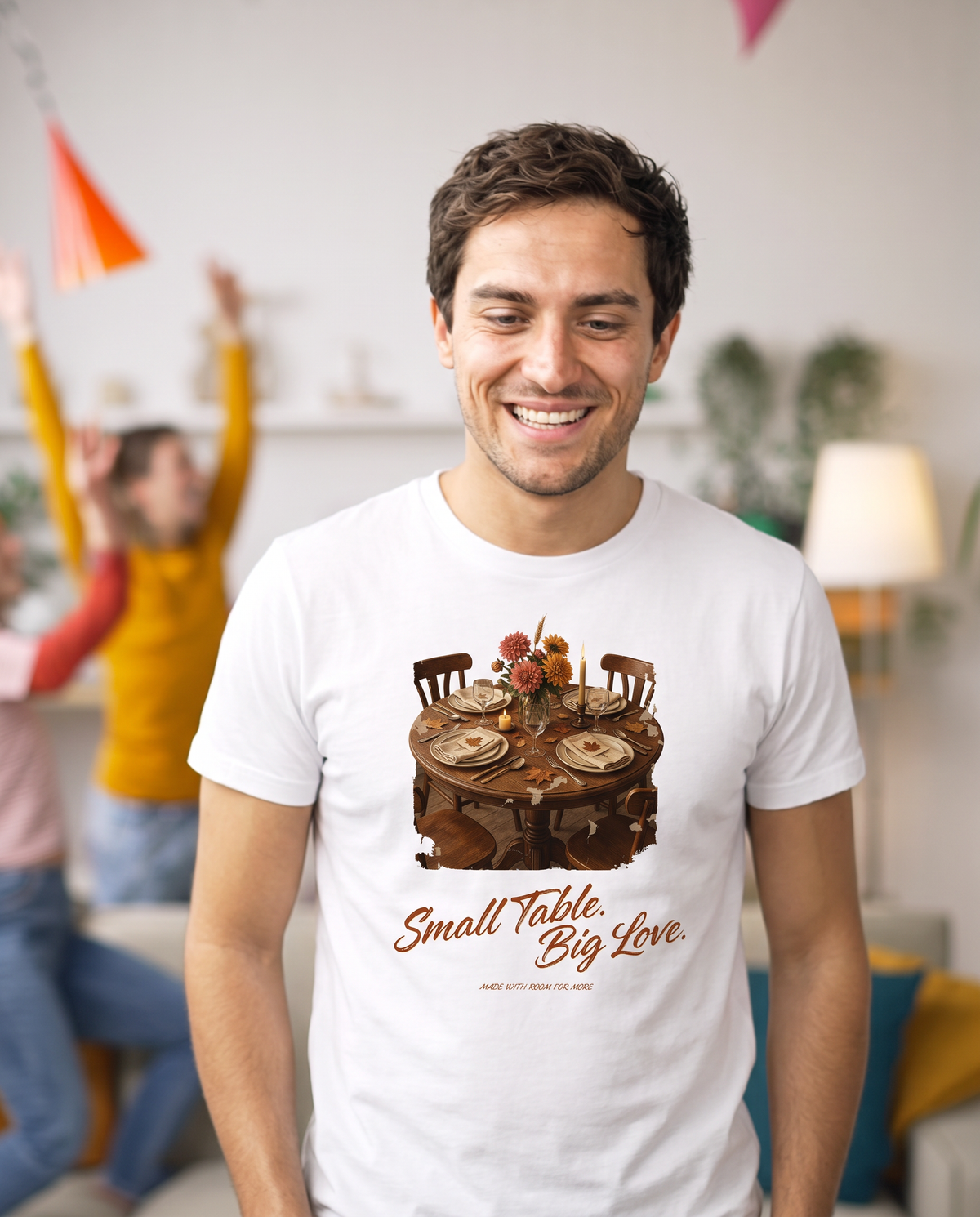 Small Table Big Love T-Shirt - White (lifestyle)