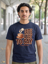 Latte a Lot to Say T-Shirt - Navy (lifestyle)