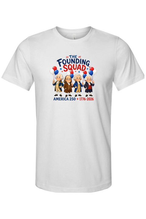 The Founding Squad T-Shirt