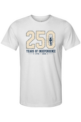 250 Years of Independence T-Shirt