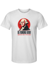 OG Founding Father America T-Shirt