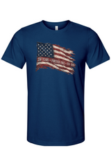 250 Years Forever Free T-Shirt