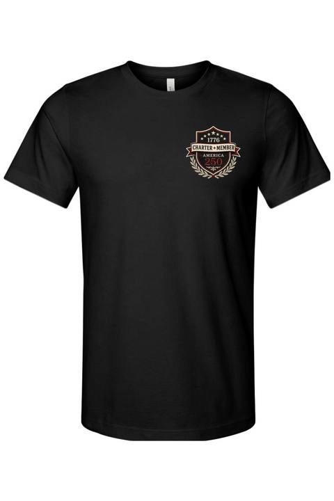 We Hold These Truths America 250 T-Shirt