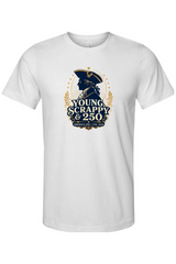 Young, Scrappy & 250 T-Shirt