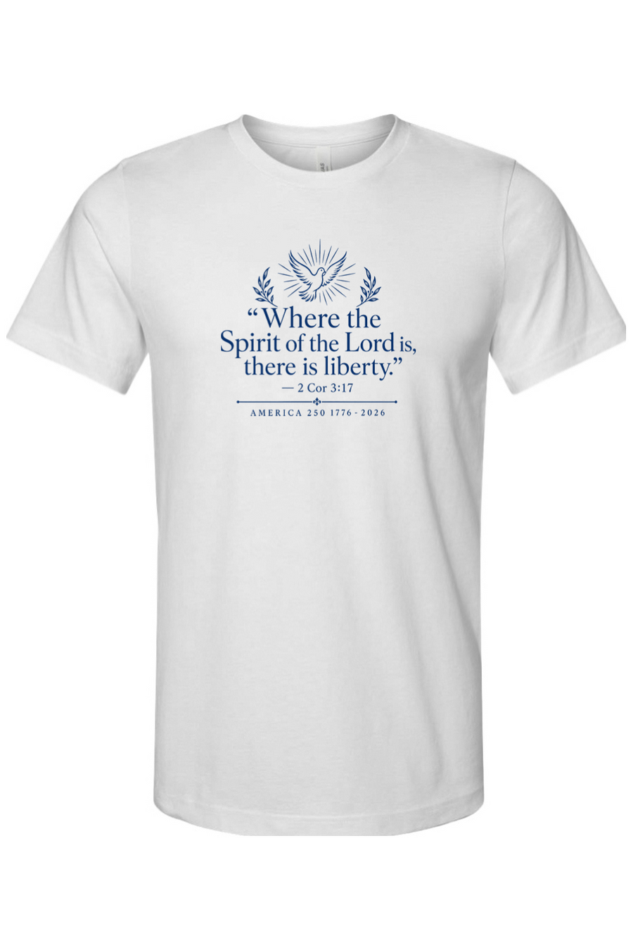 Spirit of the Lord Liberty T-Shirt