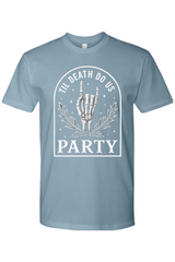 Til Death Do Us Party T-Shirt