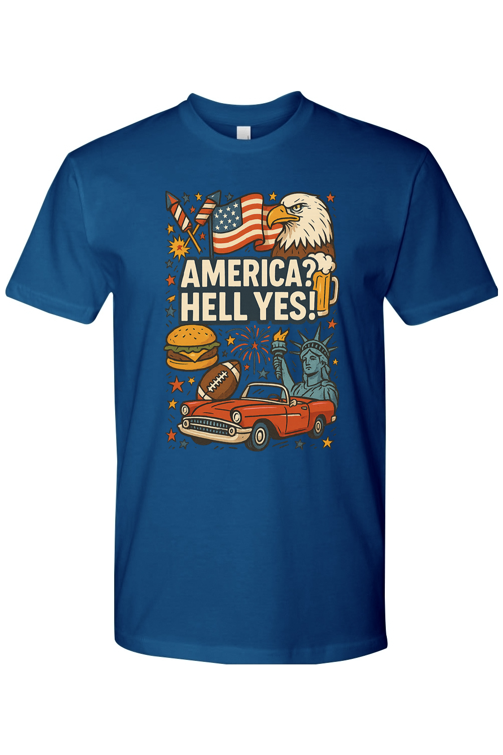 America? Hell Yes! T-Shirt