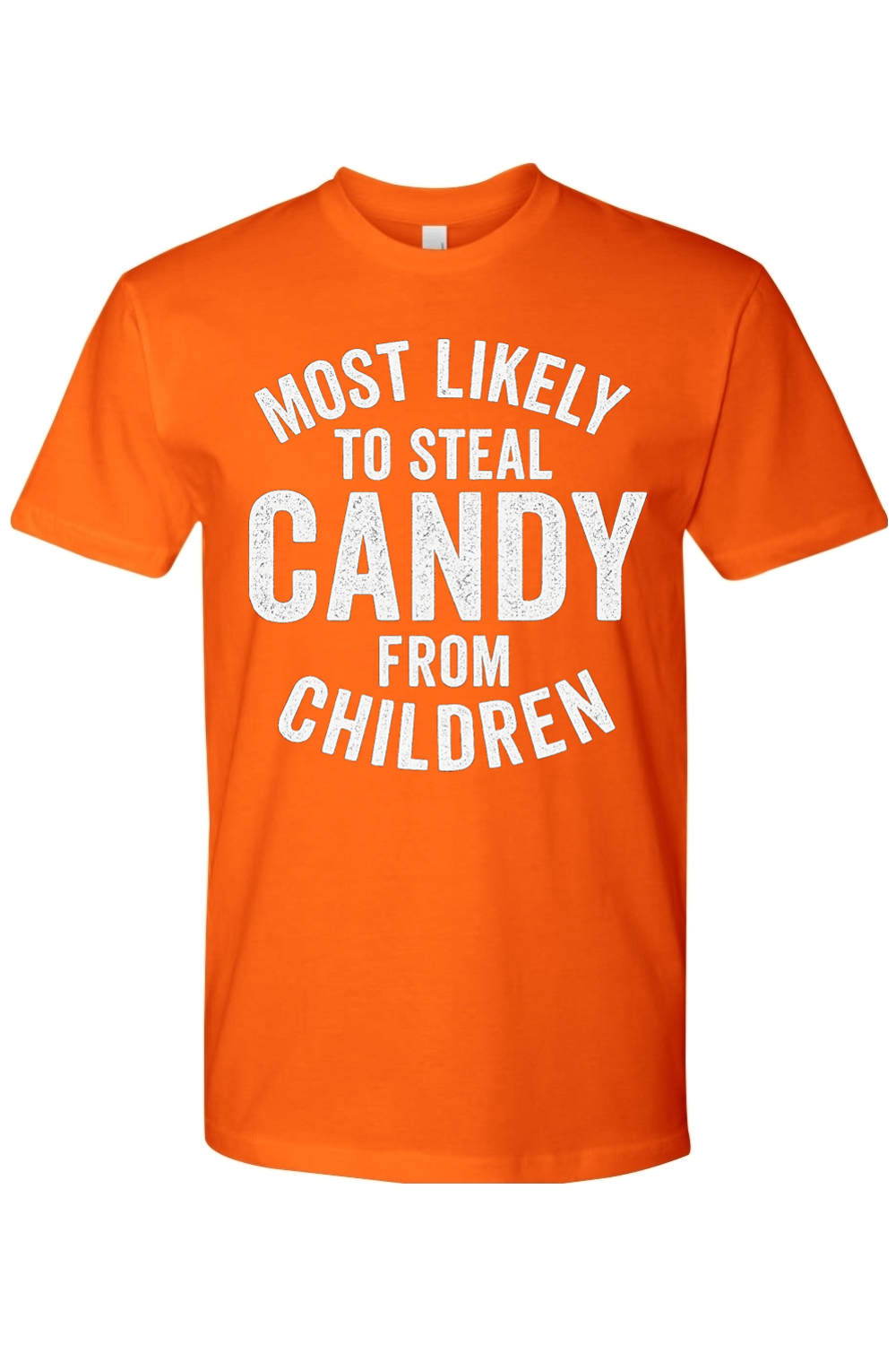 Most Likely to Steal Candy T-Shirt