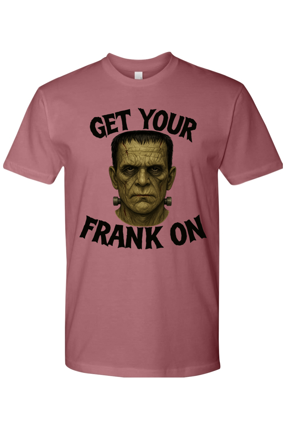 Get Your Frank On T-Shirt