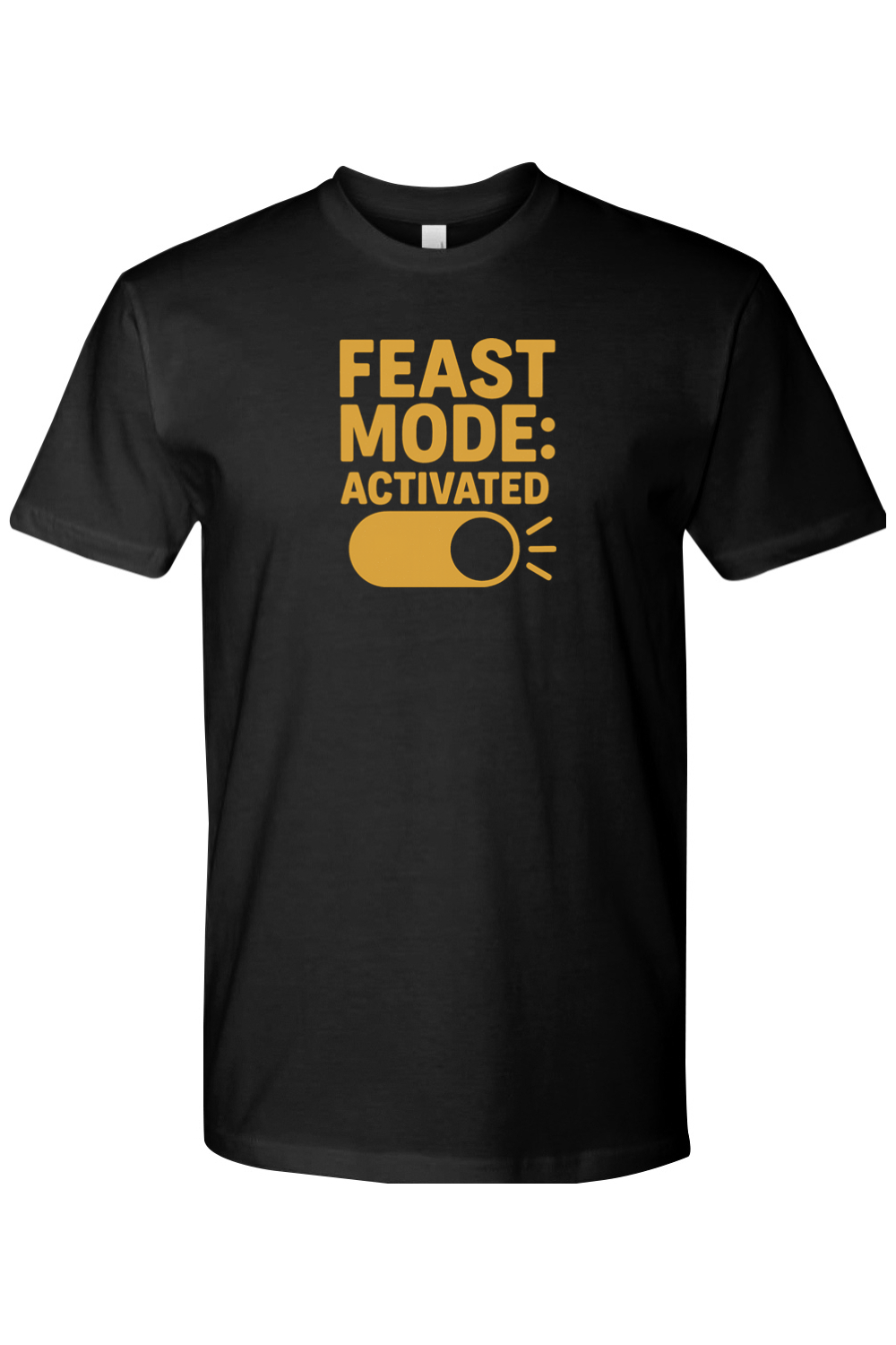 Black Thanksgiving t-shirt with "Feast Mode: Activated" text and an on off button design funny humor fall holiday short sleeve shirt