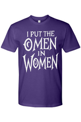 Omen in Women T-Shirt