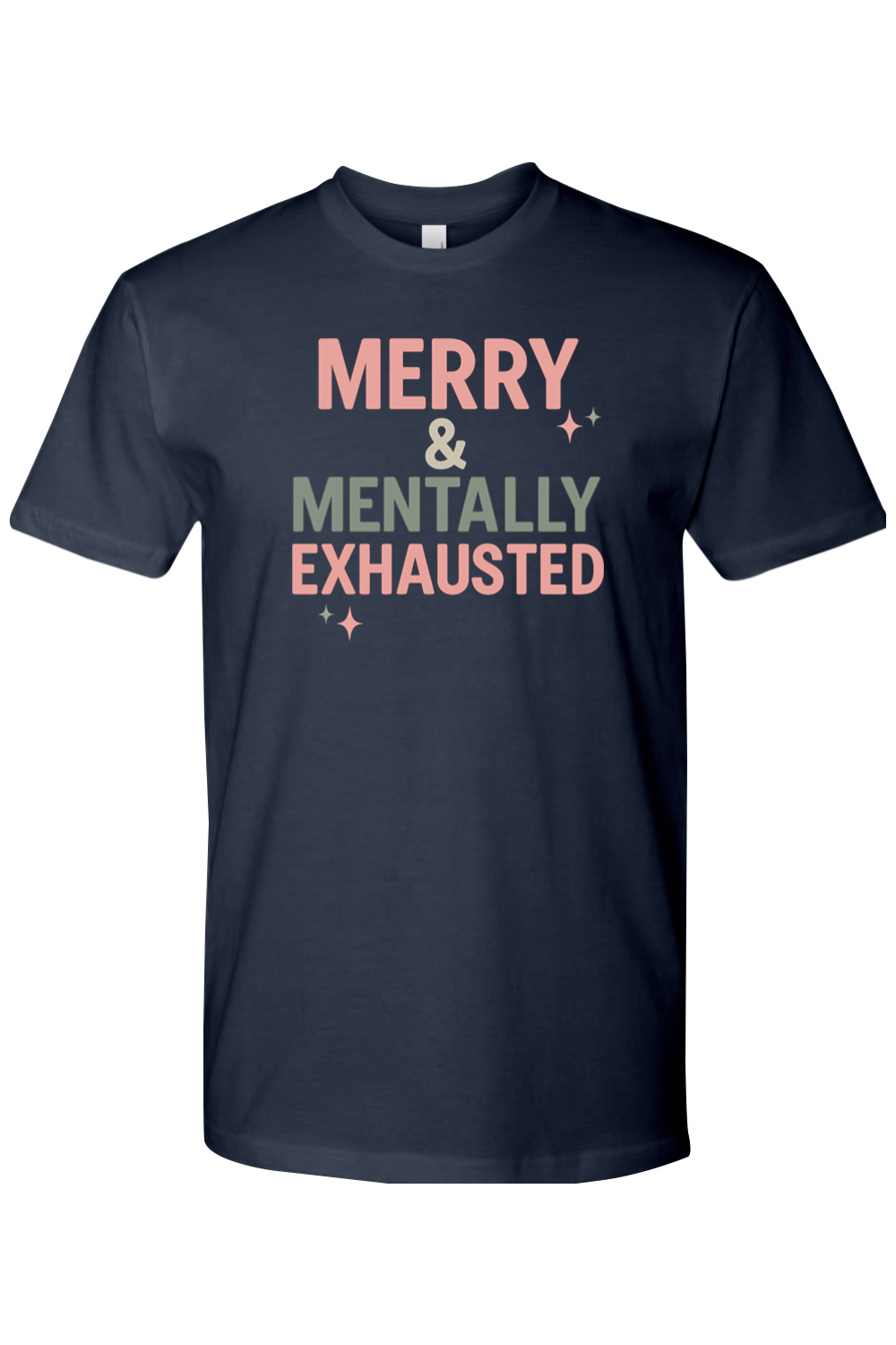 Navy blue Christmas t-shirt with "Merry & Mentally Exhausted" text with stars design funny sarcastic holiday humor short sleeve shirt