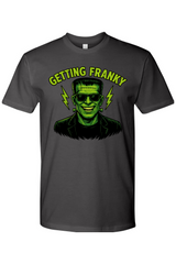 Getting Franky T-Shirt