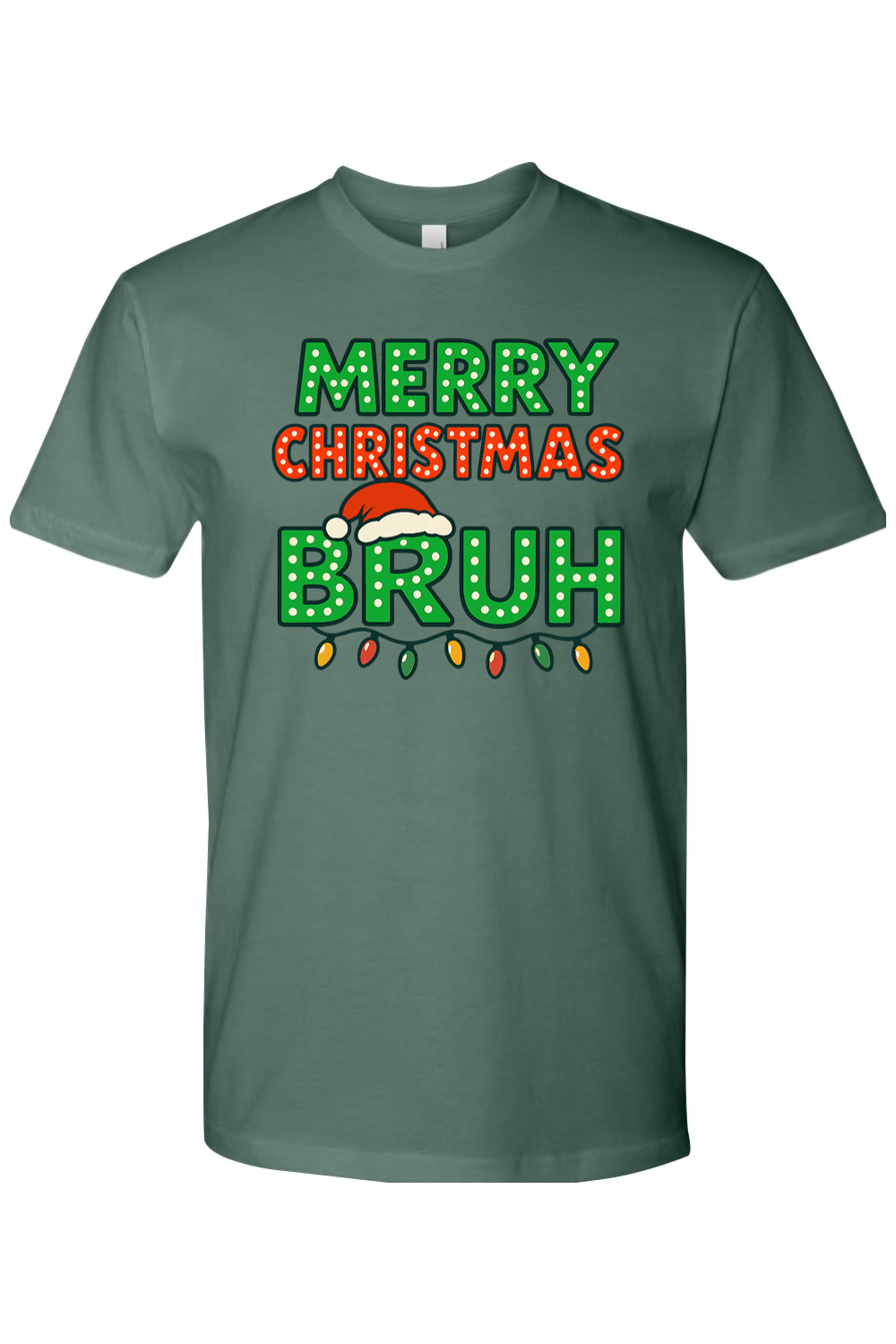 Pine green Christmas t-shirt with "Merry Christmas Bruh" text with a Santa hat and Christmas lights design funny holiday humor short sleeve shirt