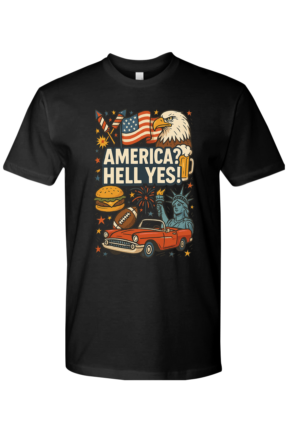 America? Hell Yes! T-Shirt