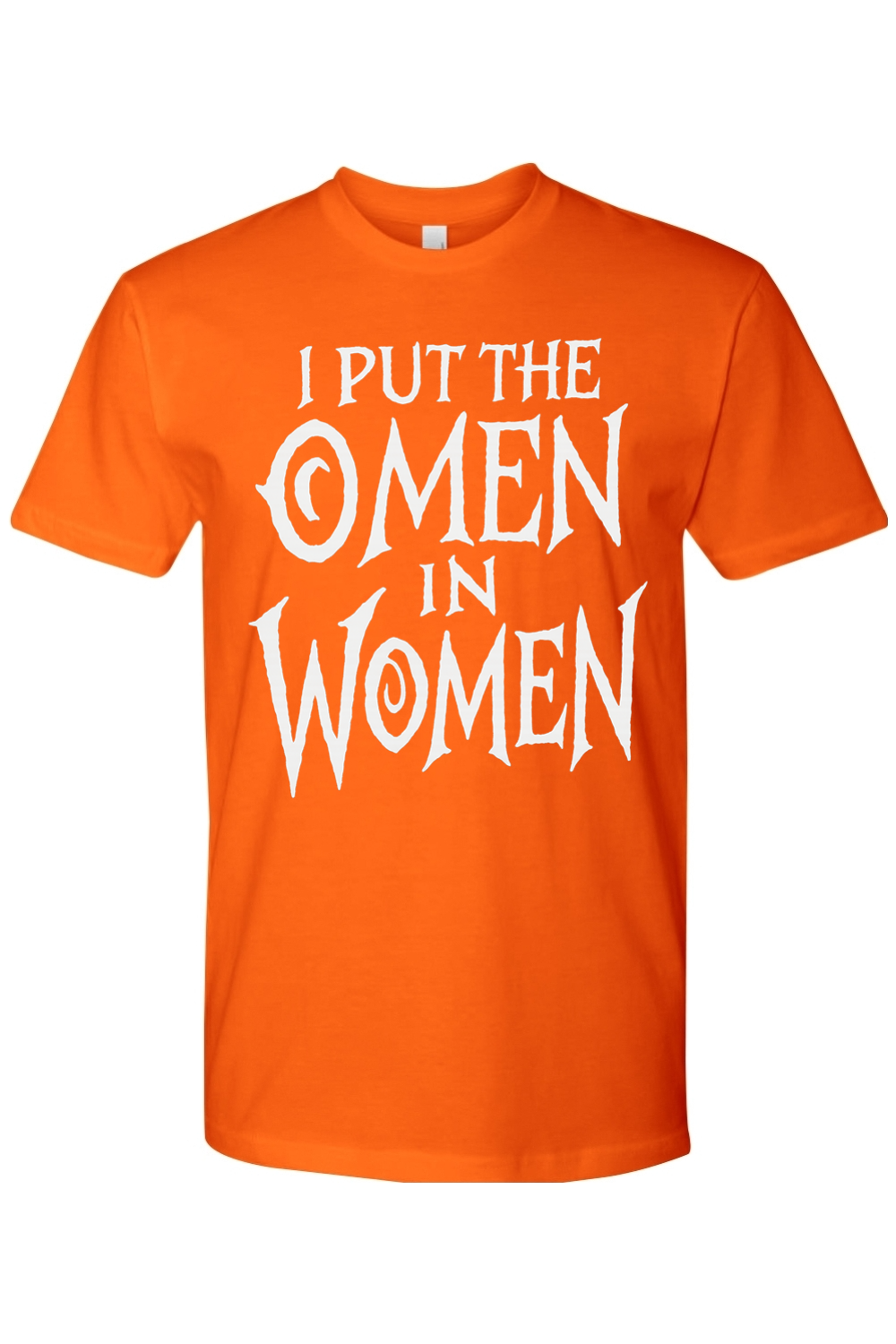 Omen in Women T-Shirt