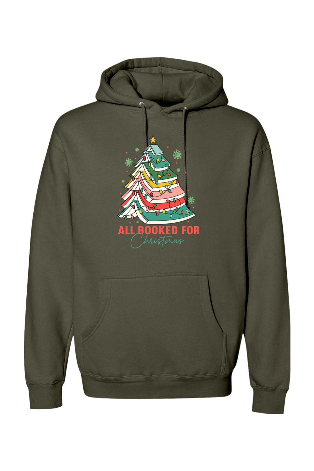 Olive green Christmas hoodie with "All Booked For Christmas" text and a Christmas tree made out of books design cute trendy book lover librarian festive holiday long sleeve hooded sweatshirt