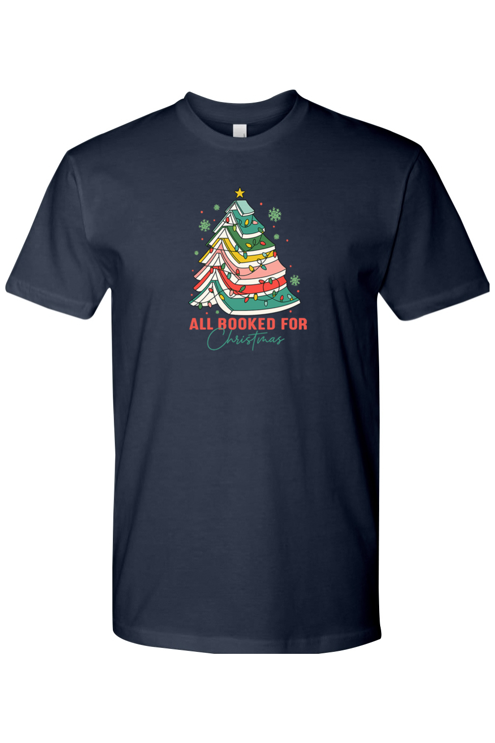 Navy blue Christmas t-shirt with "All Booked For Christmas" text and a Christmas tree made out of books design cute trendy book lover librarian festive holiday short sleeve shirt