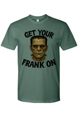 Get Your Frank On T-Shirt
