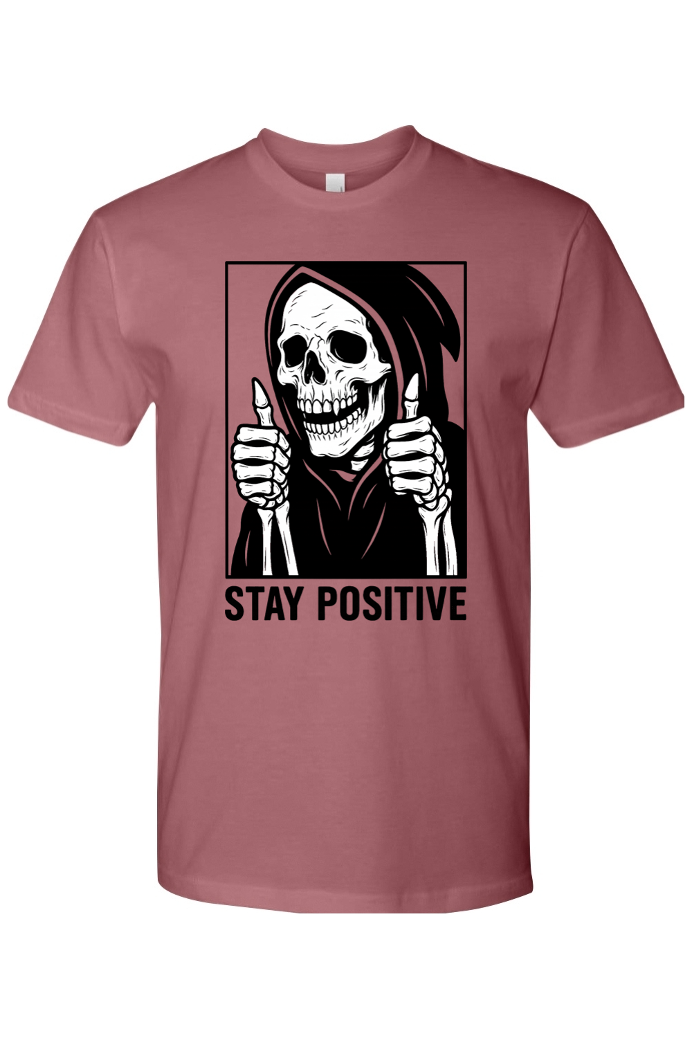 Stay Positive Reaper T-Shirt