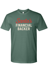 Royal Pine Green funny sarcastic Christmas t-shirt text Santa's Financial Backer holiday short sleeve shirt