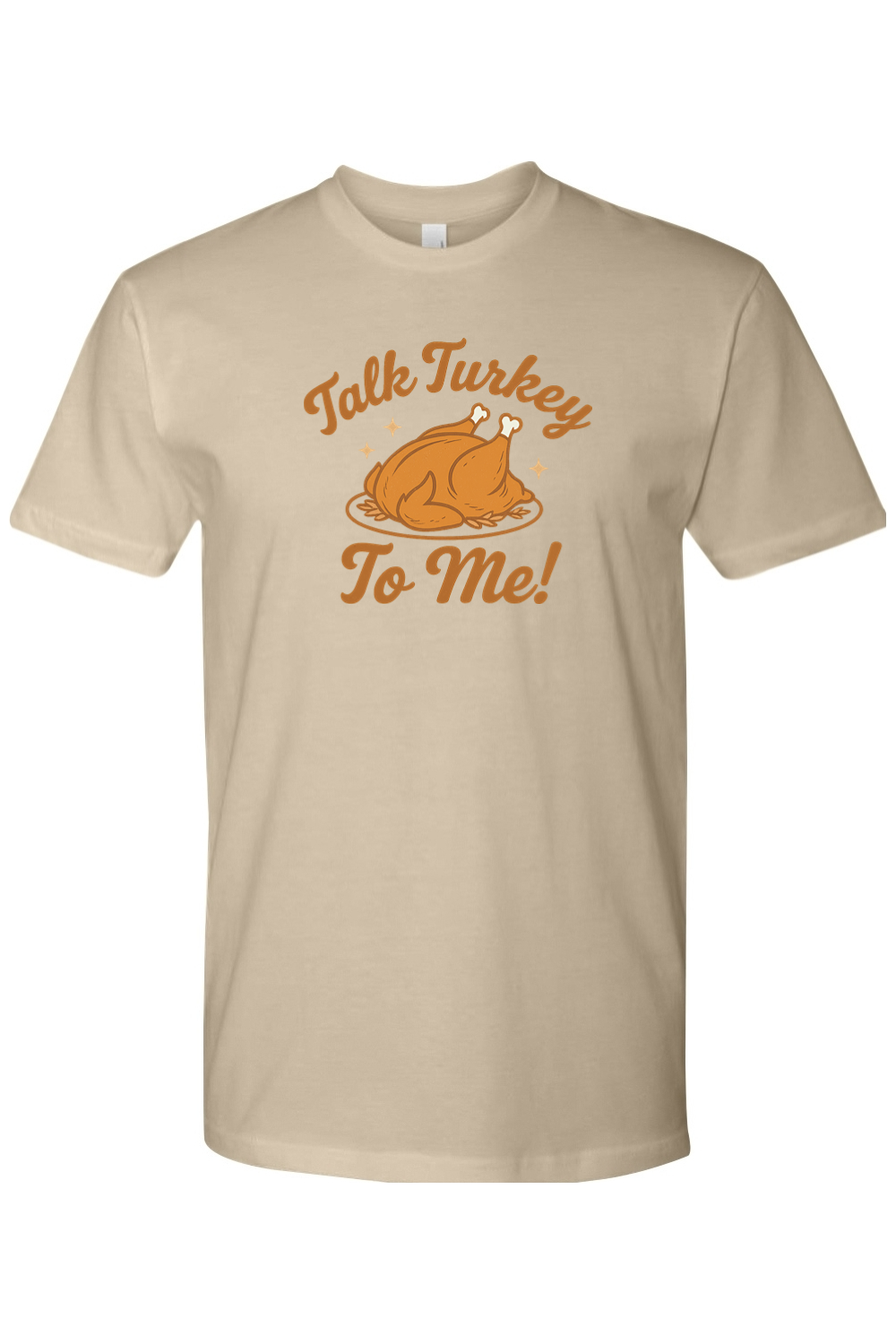 Dark beige Christmas t-shirt with "Talk Turkey To Me!" text and a turkey star design funny trendy holiday humor short sleeve shirt