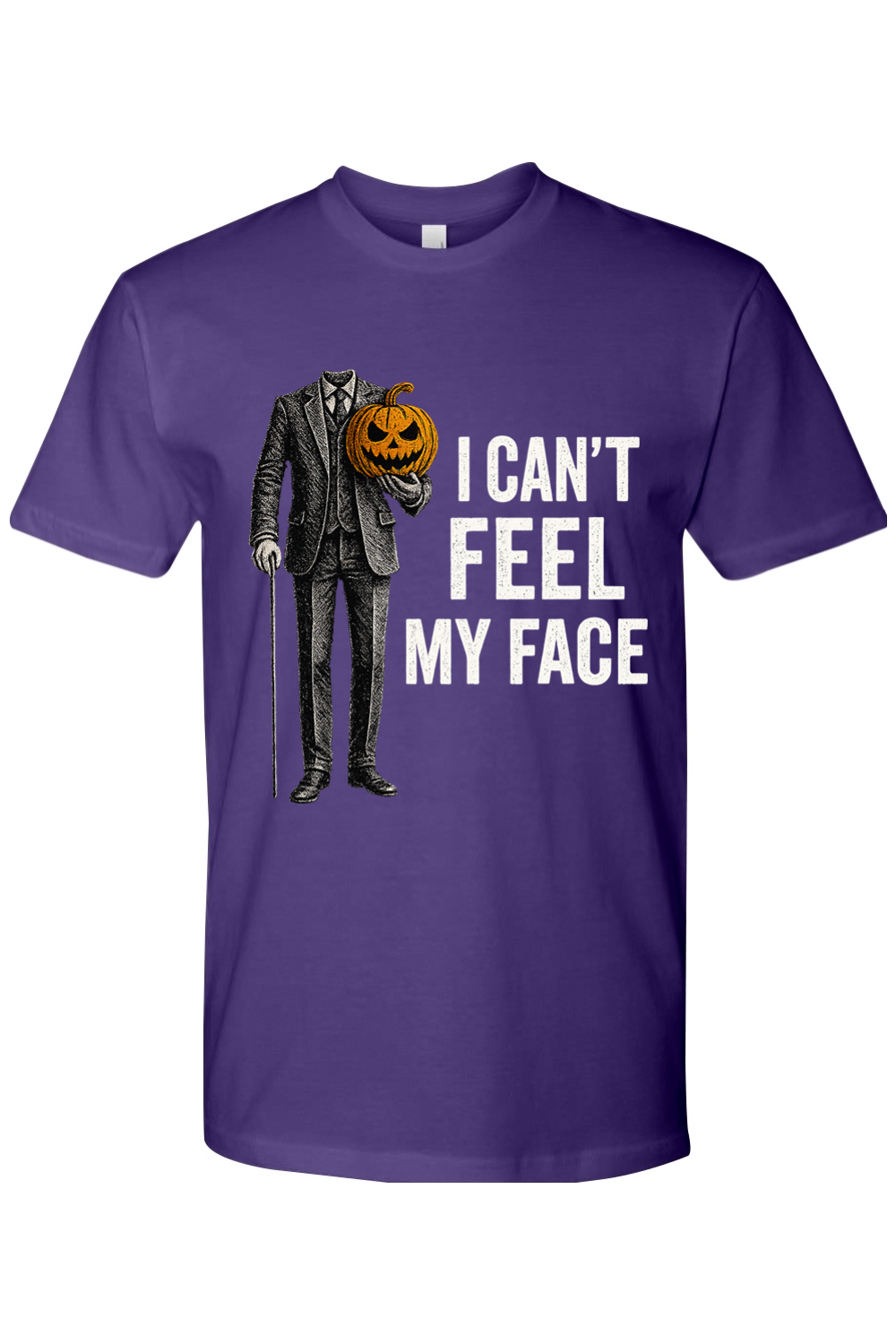 I Can't Feel My Face T-Shirt