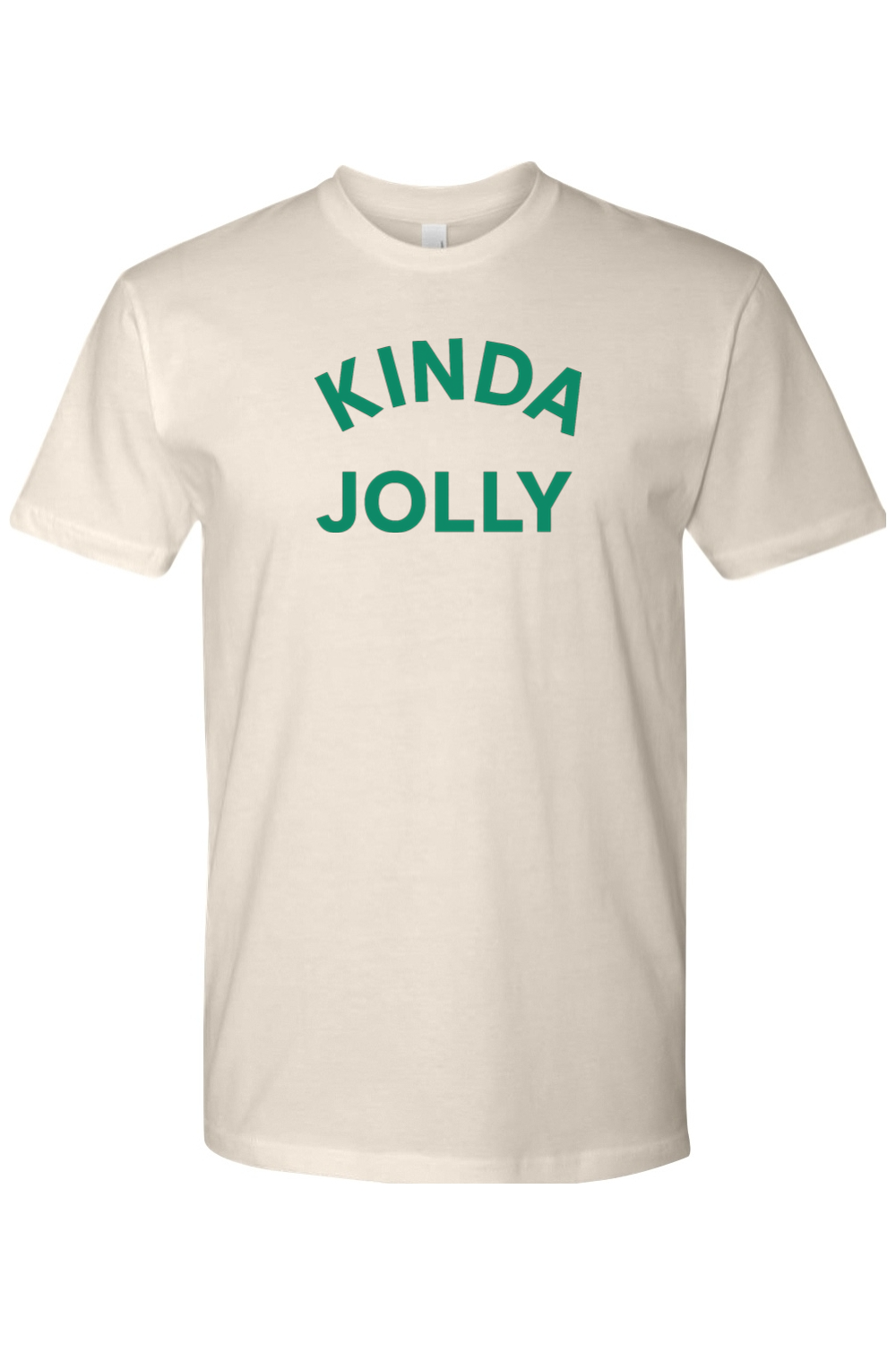 Beige cream Christmas t-shirt with "Kinda Jolly" text in green funny sarcastic holiday humor short sleeve shirt