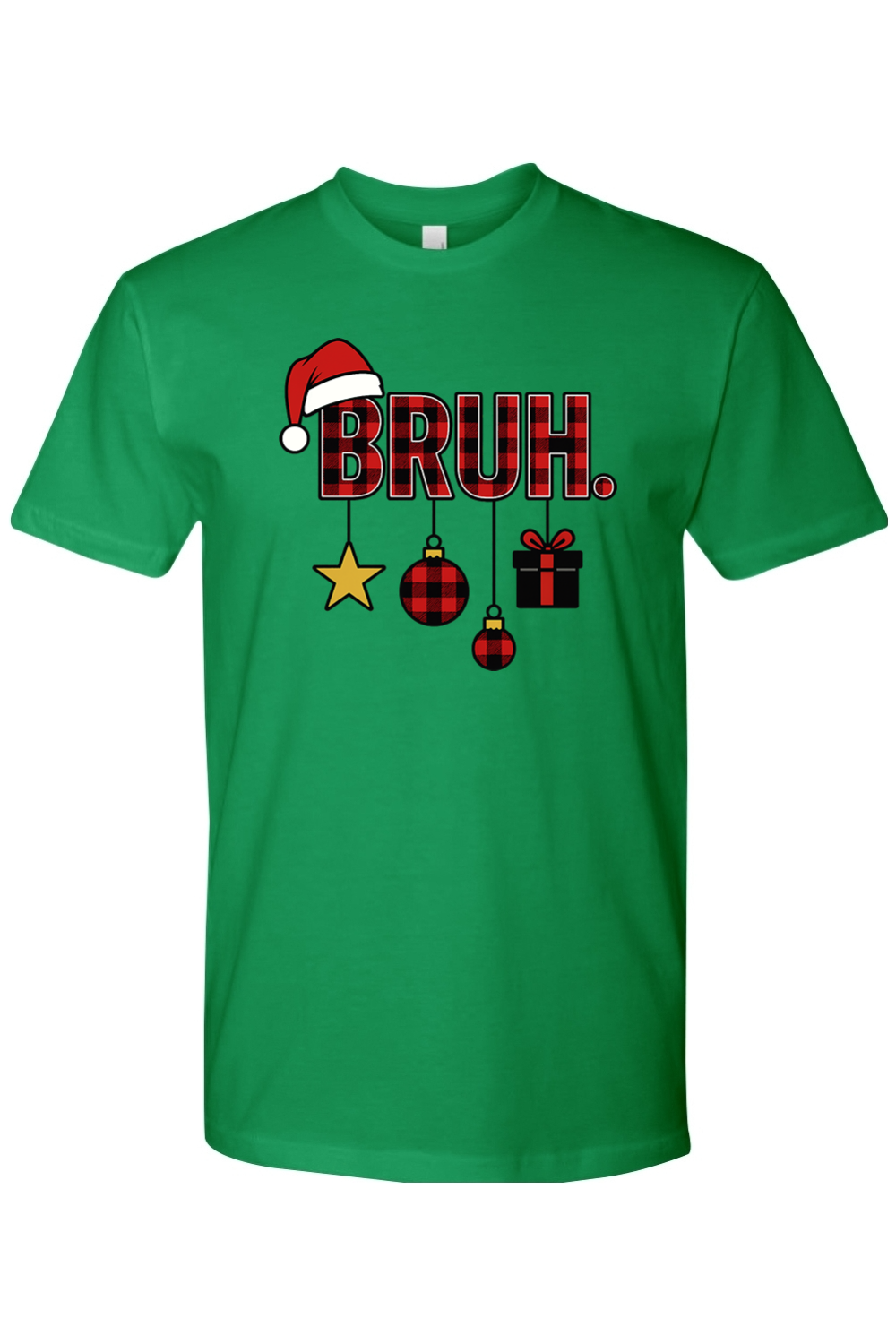 Green Christmas t-shirt with "BRUH." text in plaid with ornaments dangling from the letters and a Santa hat on the letter B funny holiday humor short sleeve shirt