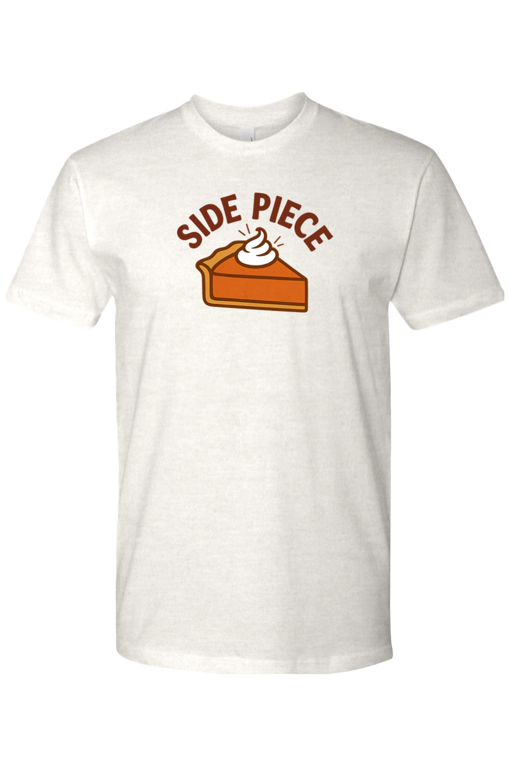 Light cream Thanksgiving t-shirt with "Side Piece" text and a slice of pumpkin pie design funny edgy sarcastic fall holiday short sleeve shirt