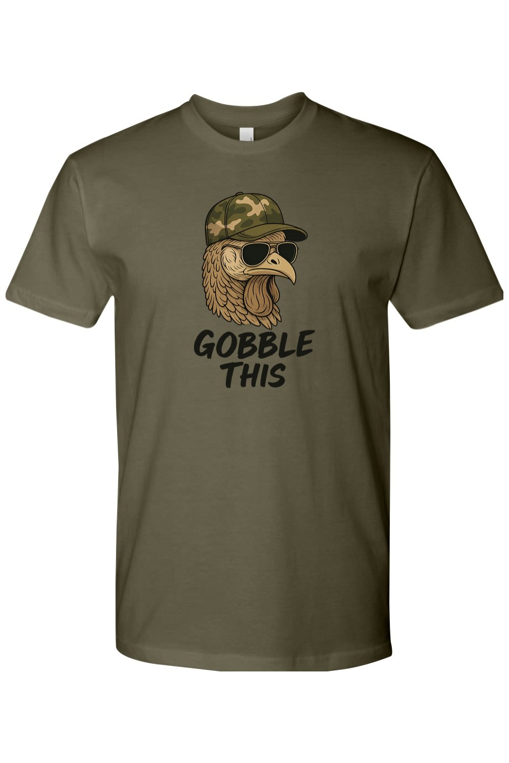 Dark olive green Thanksgiving t-shirt with "Gobble This" text with a turkey in sunglasses and camouflage hat funny hunting military fall holiday short sleeve shirt