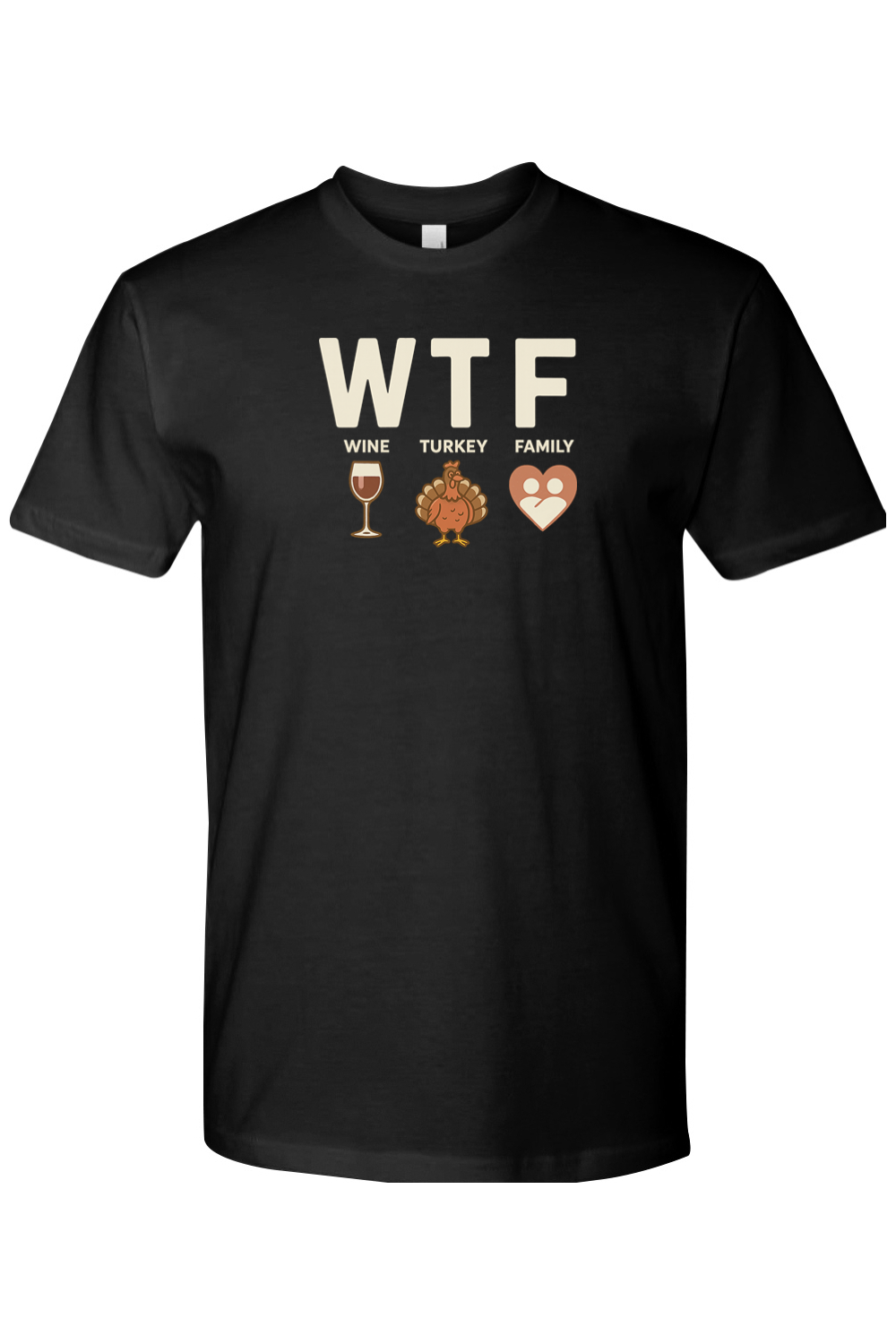 Black Thanksgiving t-shirt with "WTF Wine Turkey Family" text and a wine glass, turkey, and heart design funny sarcastic edgy fall holiday short sleeve shirt