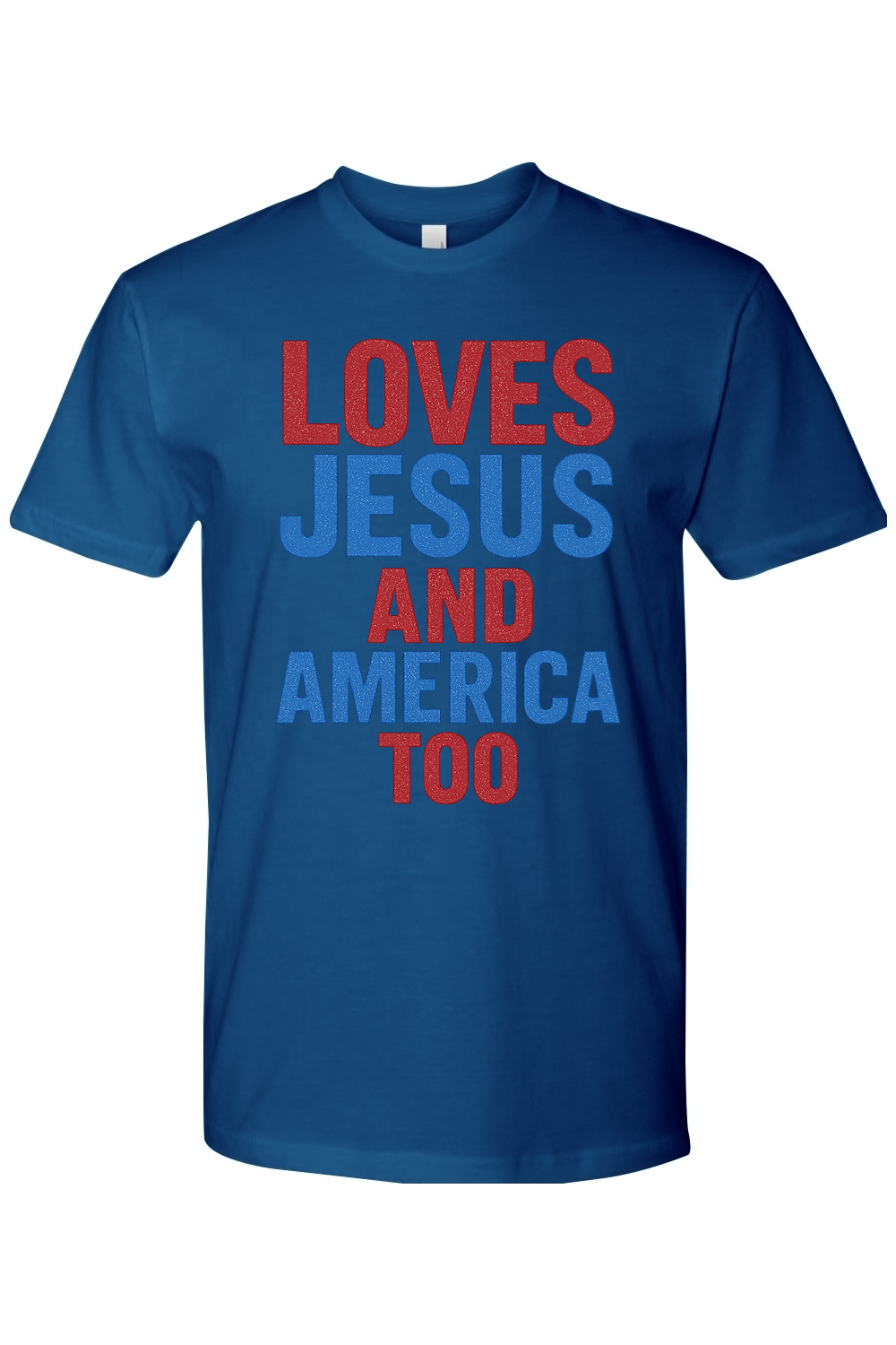Loves Jesus & America Too T-Shirt