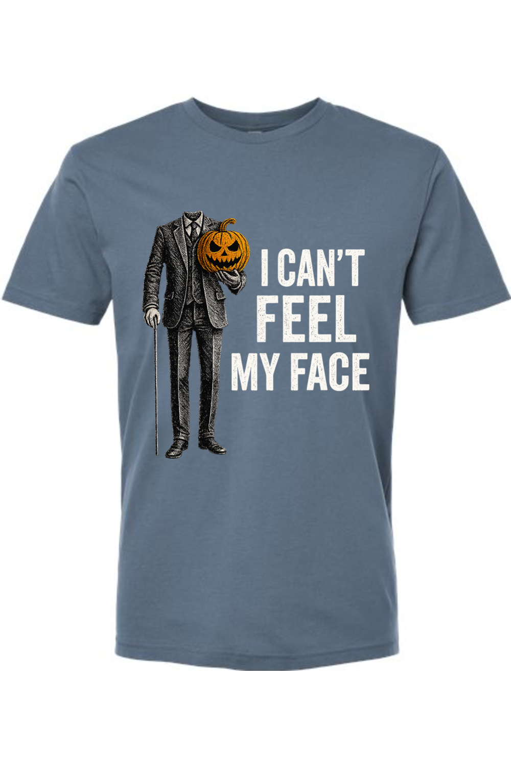 I Can't Feel My Face T-Shirt