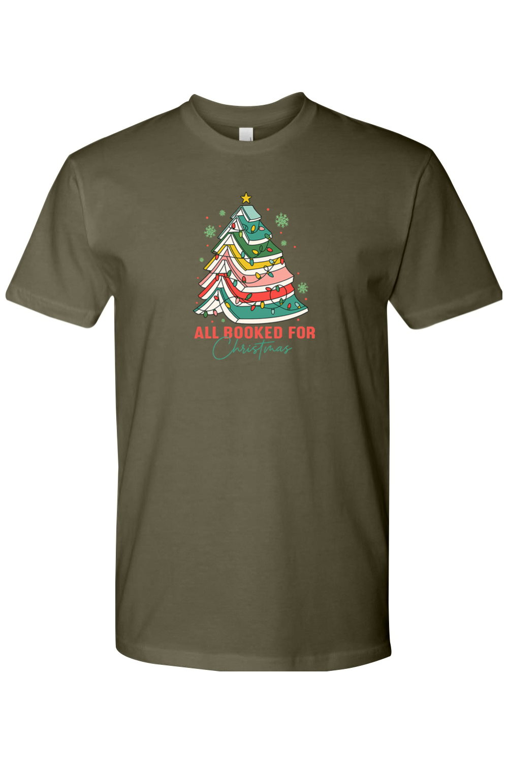 Olive green Christmas t-shirt with "All Booked For Christmas" text and a Christmas tree made out of books design cute trendy book lover librarian festive holiday short sleeve shirt