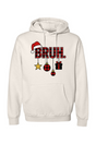 BRUH Plaid Christmas Hoodie