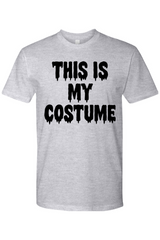 This is My Costume T-Shirt