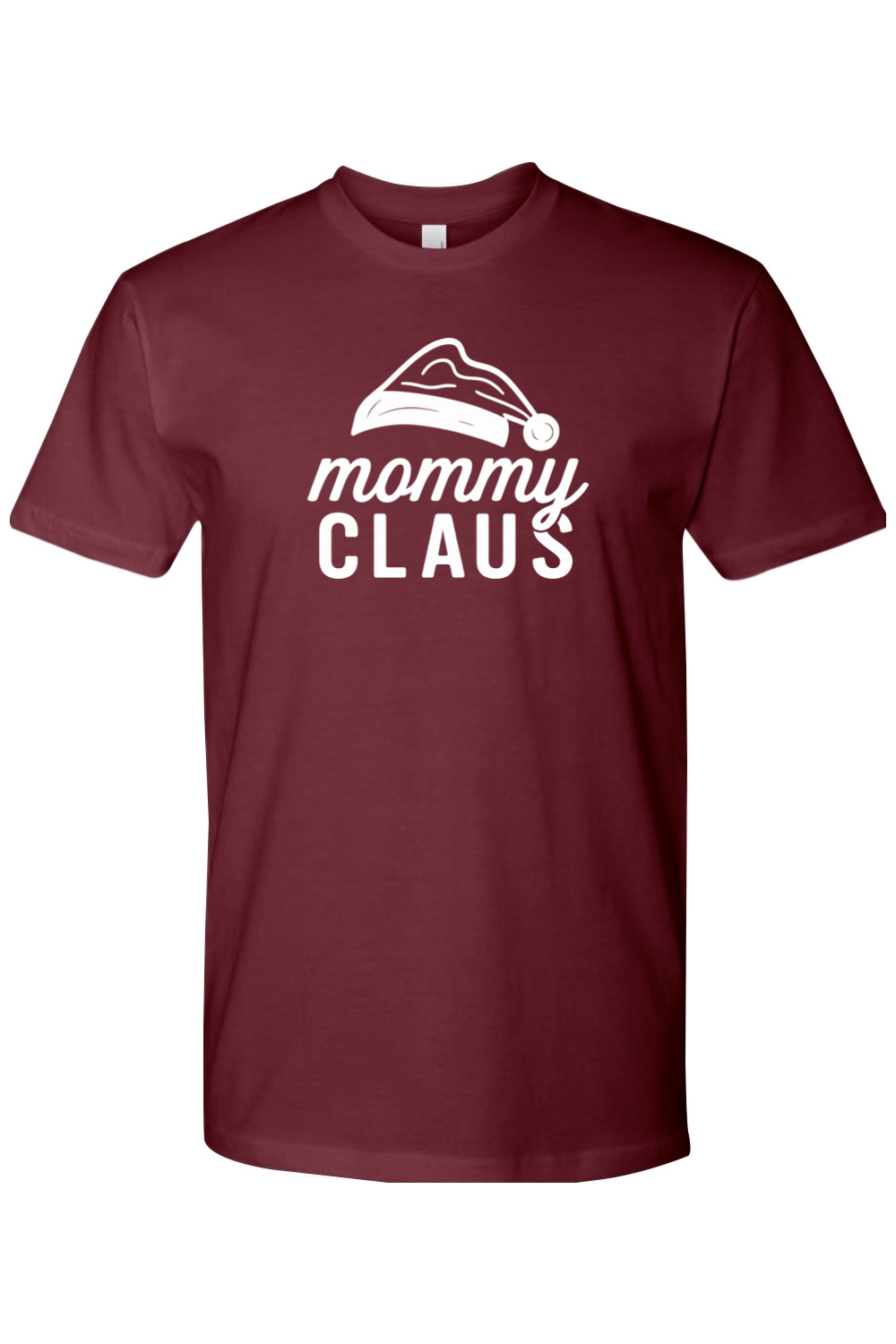 Maroon Christmas t-shirt with "mommy claus" text and a Santa hat design cute funny trendy mom holiday short sleeve shirt