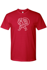 Santa Doesn't Believe in You Either T-Shirt