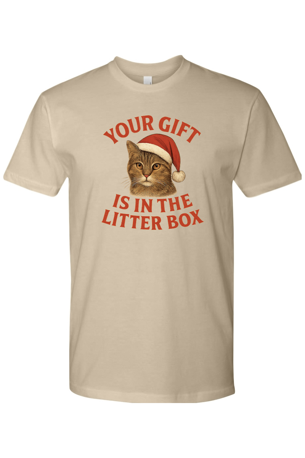 Dark beige Christmas t-shirt with "Your Gift is in the Litter Box" text in red with a cat wearing a Santa hat design funny sarcastic holiday humor short sleeve shirt