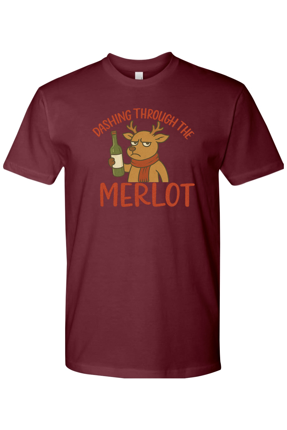 Maroon Christmas t-shirt with "Dashing Through the Merlot" text with a grouchy reindeer holding a bottle of wine design funny sarcastic holiday humor short sleeve shirt