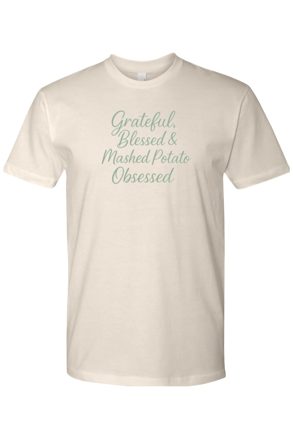 Cream beige Light cream Thanksgiving t-shirt with "Grateful, Blessed, & Mashed Potato Obsessed" text funny humor fall holiday short sleeve shirt