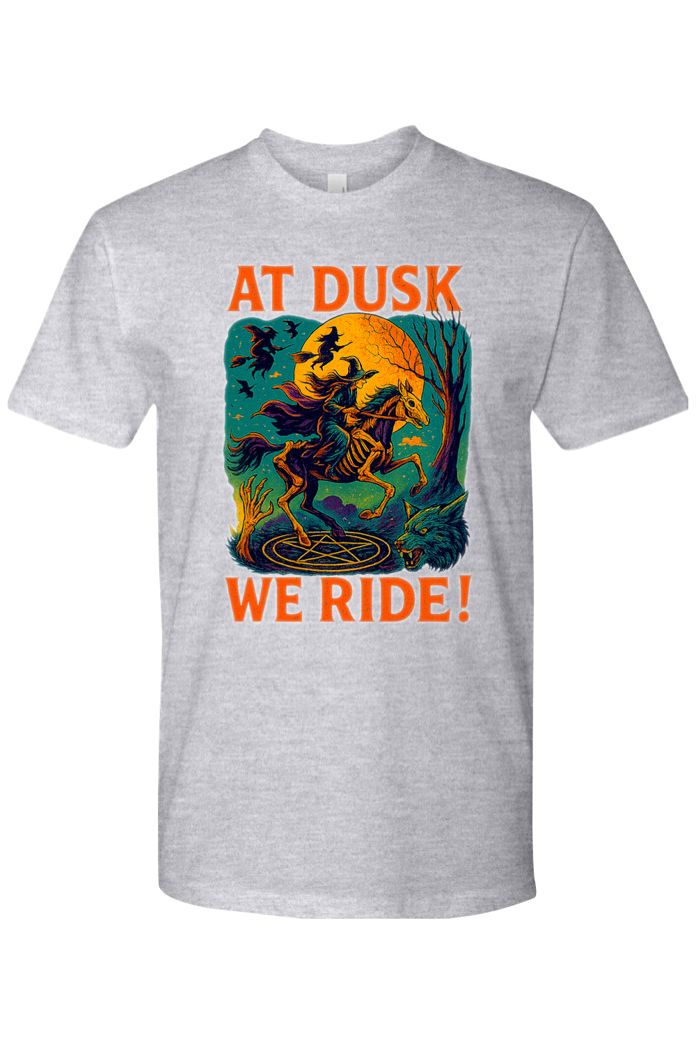 At Dusk We Ride! T-Shirt