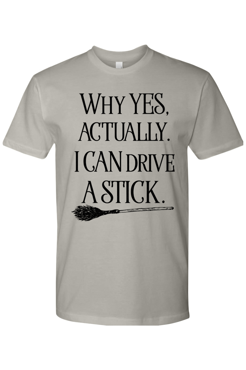 I Can Drive a Stick T-Shirt