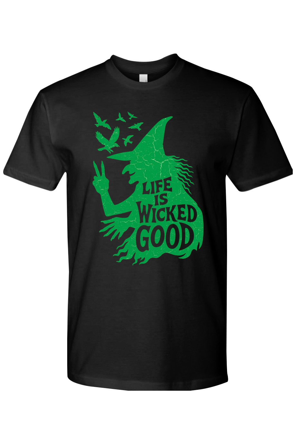 Life is Wicked Good T-Shirt