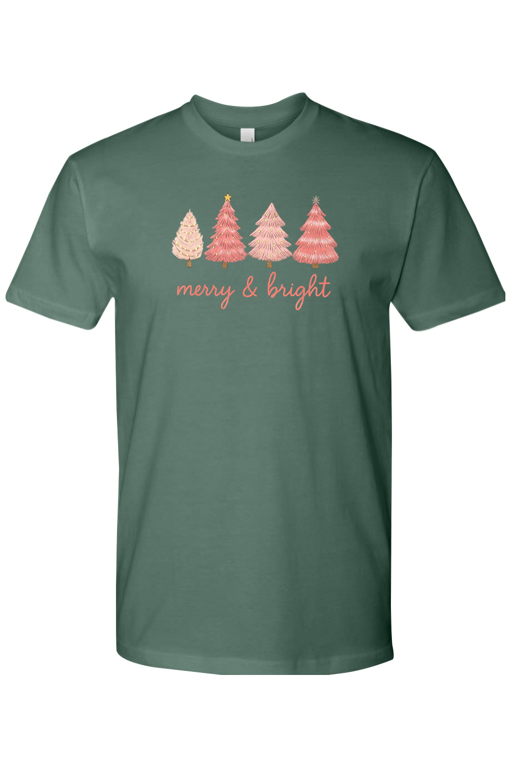 Pine green Christmas t-shirt with "Merry & Bright" in pink and four pink Christmas trees designs cute girly trendy holiday short sleeve shirt