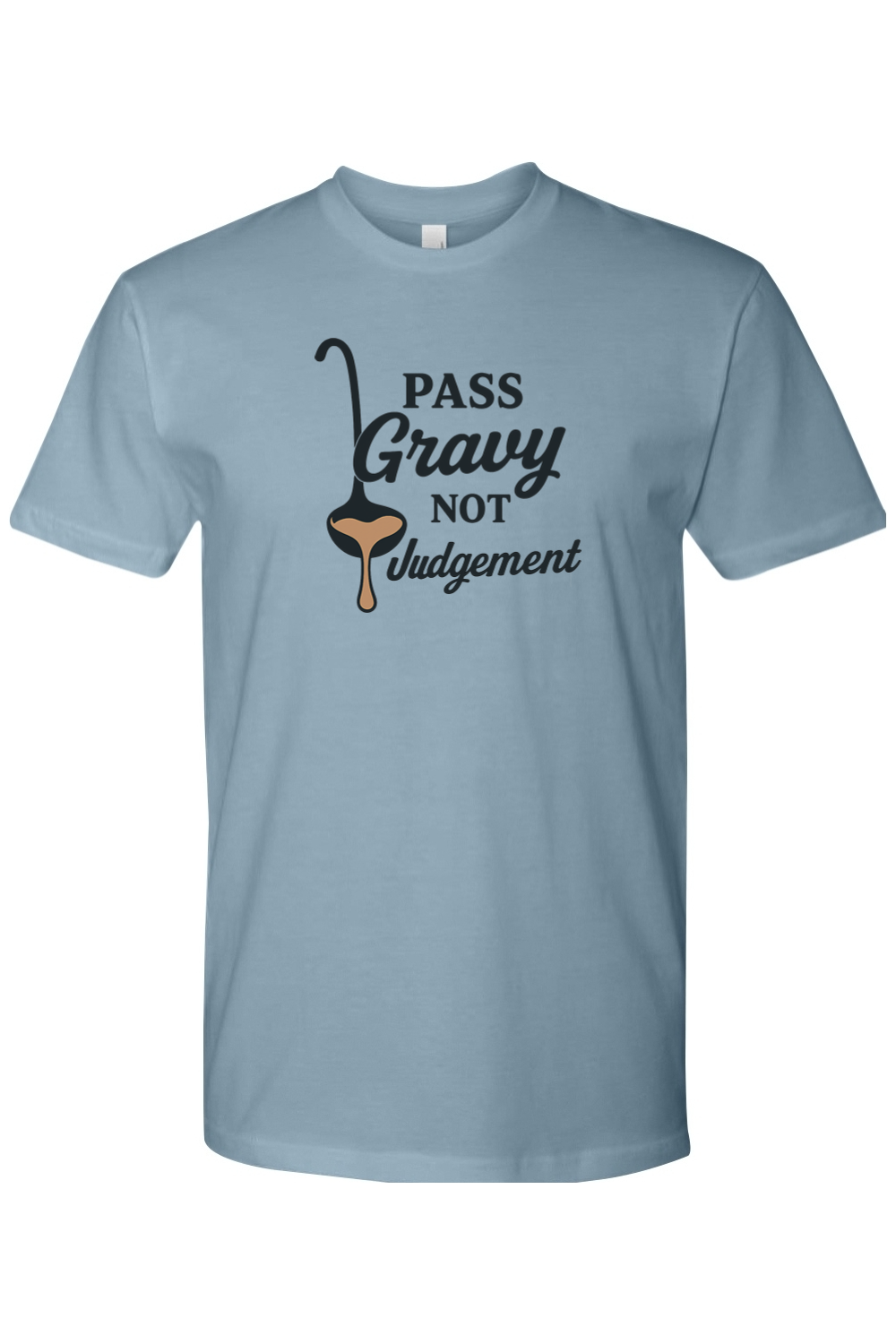 Blue Thanksgiving t-shirt with "Pass Gravy Not Judgement" text with a gravy spoon funny humor fall holiday short sleeve shirt