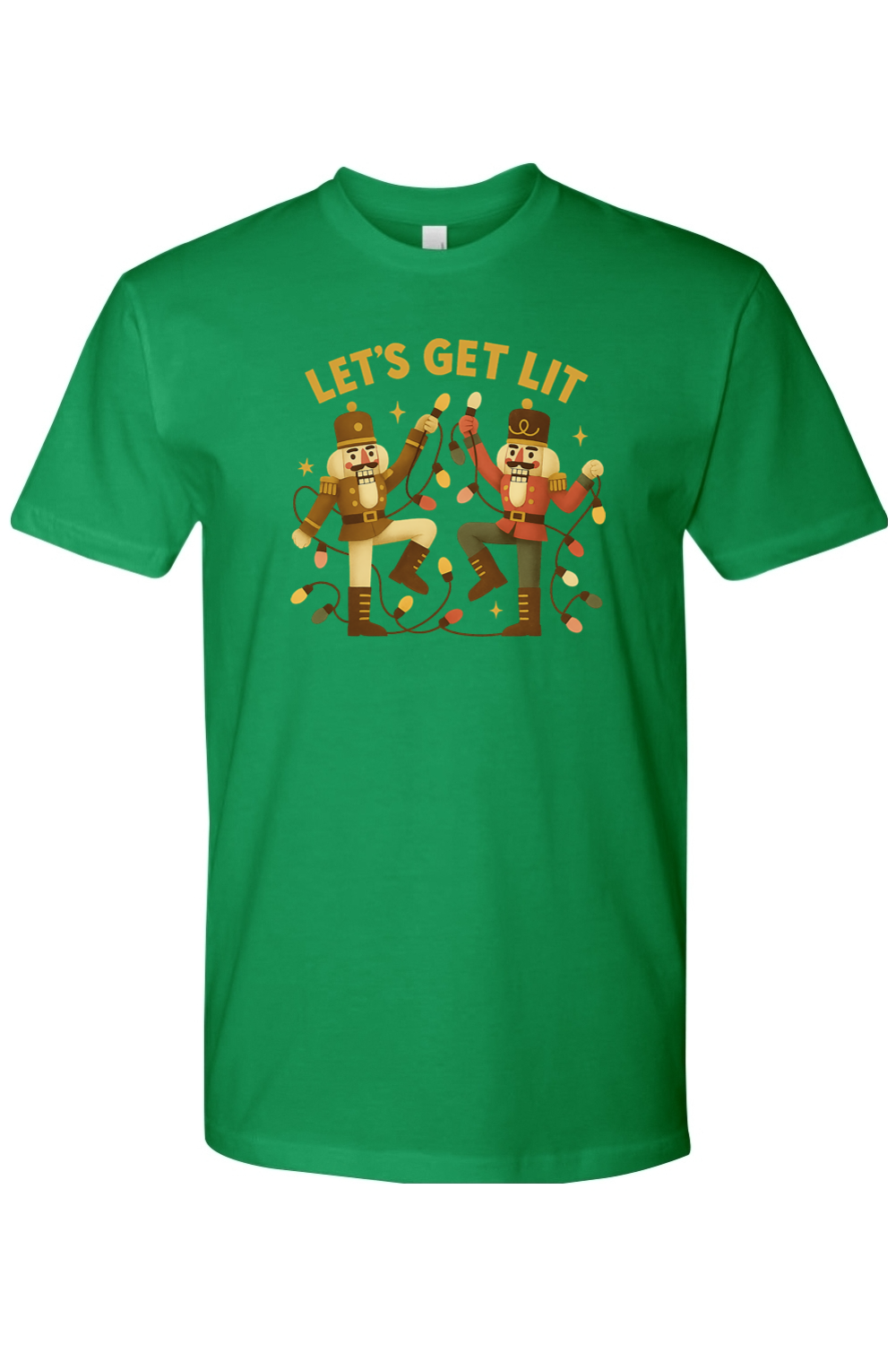 Green Christmas shirt with "Let's Get Lit" text with two nutcrackers holding up Christmas lights funny holiday humor short sleeve shirt