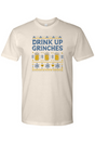 Drink Up Grinches Christmas Beer T-Shirt