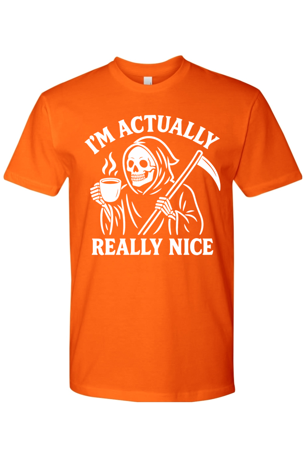 I'm Actually Really Nice Reaper T-Shirt